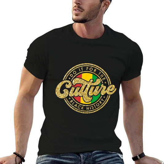 Juneteenth Do It For The Culture Black History Freedom Day Durable T-Shirt