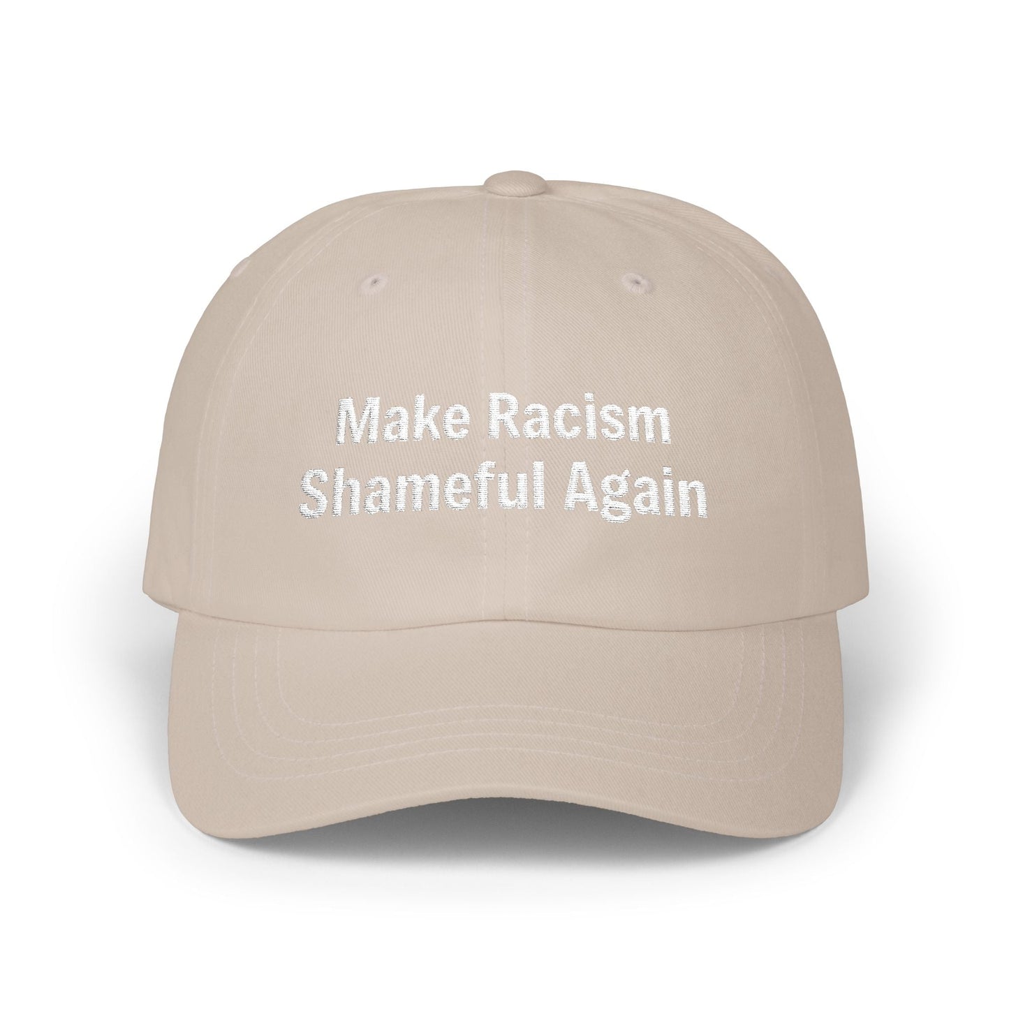 The Anti-MAGA Embroidered Hat Collection: Make Racism Shameful Again | 10 Colors
