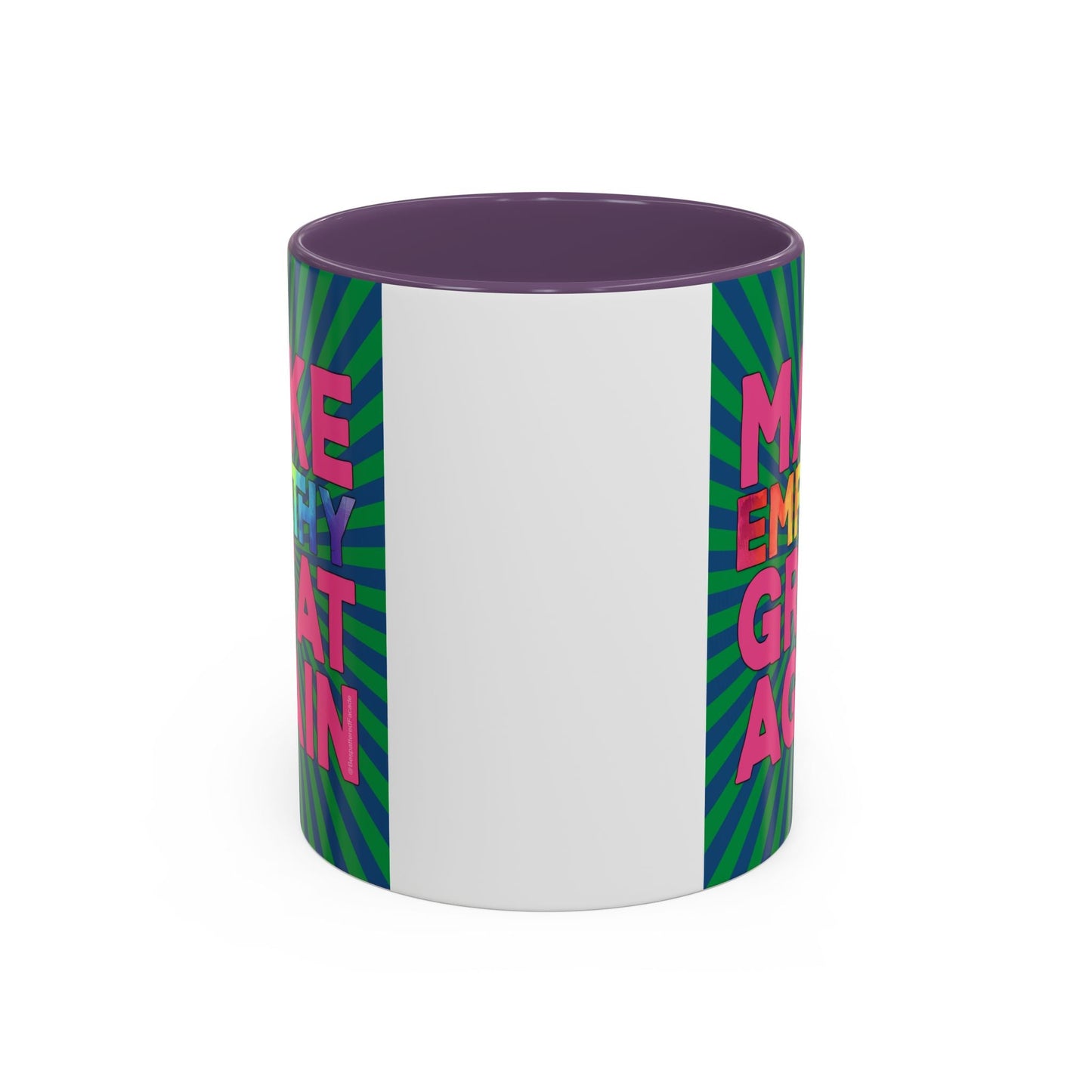 Bespattered Facade Make Empathy Great Again Colorful Rainbow Mugs | Eight Colors | 11oz or 15oz